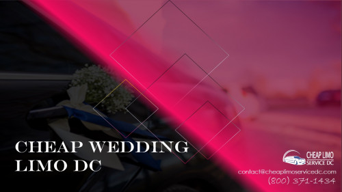 Cheap Wedding Limo DC