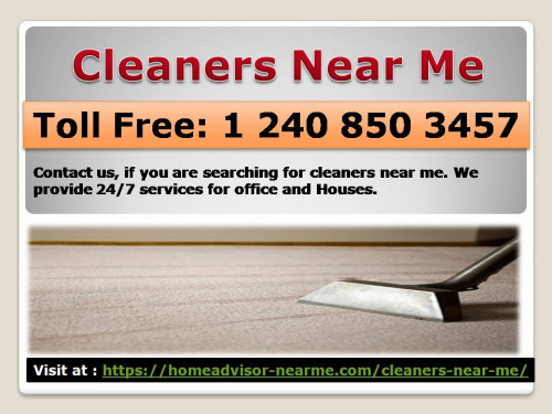 Contact us, if you are searching for cleaners near me. We provide 24/7 services for office and Houses. Call Us For All Type Of Cleaning Solution! Find The Expert Cleaners Near me. Visit at  https://homeadvisor-nearme.com/cleaners-near-me/