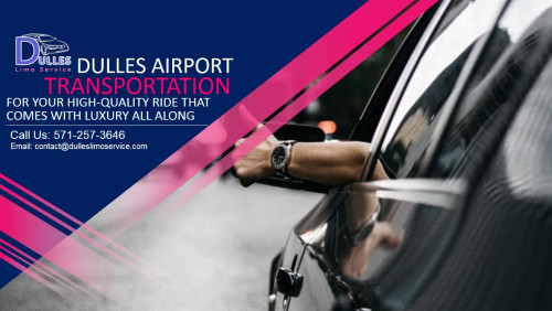Dulles-Airport-Transportation-for-Your-High-Quality-Ride-That-Comes-with-Luxury-All-Along.jpg