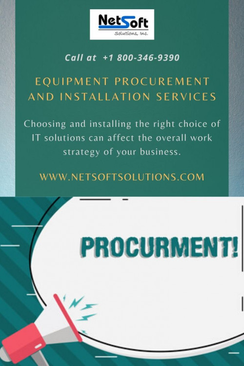 To ensure you have designed the best hardware and software to manage your project, it is worth to search for proficient Equipment Procurement and Installation Services. We can likewise assemble any software part important to coordinate your frameworks into a complete solution.

http://www.netsoftsolutions.com/equipment-procurement-and-installation/