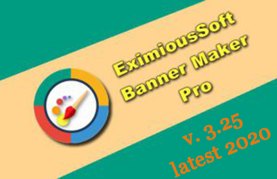 Direct Eximioussoft Banner Maker Pro 2020 Pro 3 25 Team Os