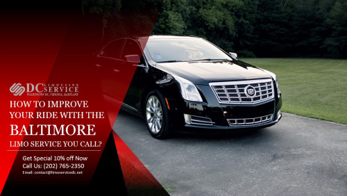 HOW-TO-IMPROVE-YOUR-RIDE-WITH-THE-BALTIMORE-LIMO-SERVICE-YOU-CALL.jpg