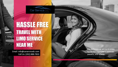 Hassle Free Travel with Limo Service Near Me