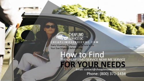How to Find the Cheap Limo Service Near Me Service for Your Needs