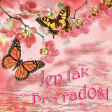 Jen-tak-pro-radost