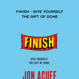 Jon-Acuff---Finish---Give-Yourself-The-Gift-Of-Done