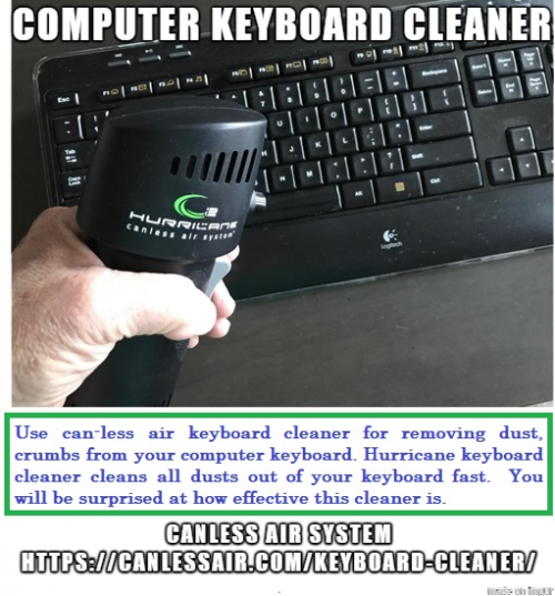 Use can-less air keyboard cleaner for removing dust, crumbs from your computer keyboard. Hurricane keyboard cleaner cleans all dusts out of your keyboard fast.  You will be surprised at how effective this cleaner is.Visit,https://bit.ly/3aluOV9