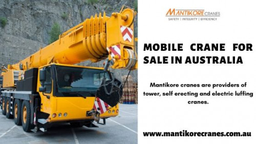 Looking for the mobile crane for sale in Australia. We are the Australian based leading crane sale or hiring company.  We provide reliable equipment, professional site maintenance, efficient services, and best tower crane are available with different equipment.
Source: https://mantikorecranes.com.au/