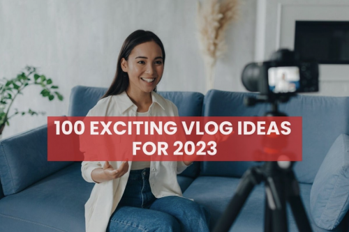 https://pps.innovatureinc.com/100-exciting-vlog-ideas/