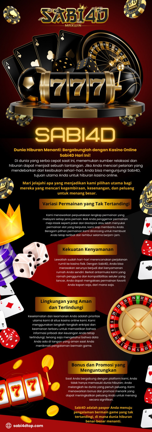 Apakah Anda penggemar kasino yang mencari destinasi terpadu untuk menikmati beragam permainan menarik? Tidak terlihat lagi selain sabi4d! Platform permainan online ini menawarkan beragam pilihan permainan, termasuk slot, togel, kasino langsung, taruhan olahraga, dan permainan arcade.

Situs Resmi: https://sabi4dtop.com

Hubungi Kami
WHATSAPP: +62 821-6156-4368
SMS: +62 821-6125-2340

Profil Kami: https://gifyu.com/sabi4d

Info Lebih Lanjut-Grafik: https://tinyurl.com/ymmsmt33
https://tinyurl.com/ysguzxra
https://tinyurl.com/yvx7pc9d