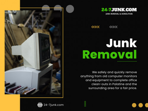 Our residential Palatine IL Junk Removal is designed to make your life easier. Our team of experts provides friendly service and affordable rates, ensuring a hassle-free experience. 

Official Website: https://24-7junk.com

Google Business Site: https://24-7junkcom-junk-removal-demolition.business.site/

Address: 1595 W Dunbar, Inverness Illinois 60087, United State

Tell: (773) 309-6966

Find Us On Google Map: https://goo.gl/maps/ckkJnguvve98143W9

Our Profile: https://gifyu.com/247junk
More Images: 
https://tinyurl.com/yc7bppf6
https://tinyurl.com/27e94dt9
https://tinyurl.com/35bdb8u5
https://tinyurl.com/4tr2d8bb