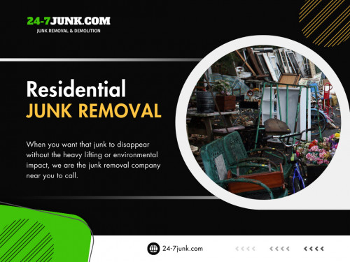 Living in a clutter-free and organized home is something many of us aspire to achieve and a residential junk removal Palatine IL can help achieving this. 

Official Website: https://24-7junk.com

Click Here For More Information: https://24-7junk.com/residential-junk-removal

Google Business Site: https://24-7junkcom-junk-removal-demolition.business.site/

Address: 1595 W Dunbar, Inverness Illinois 60087, United State

Tell: (773) 309-6966

Find Us On Google Map: https://goo.gl/maps/ckkJnguvve98143W9

Our Profile: https://gifyu.com/247junk
More Images: 
https://tinyurl.com/yc7bppf6
https://tinyurl.com/yc5bk8px
https://tinyurl.com/27e94dt9
https://tinyurl.com/4tr2d8bb