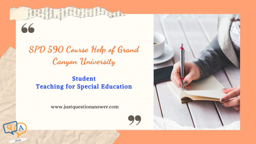 JustQuestionAnswer is that portal which provides SPD 590 Course Help To the students of Grand Canyon University. Our portal also provides online tutor facility to our students regarding SPD 590 Course.

Visit Here : - http://bit.ly/2QcCcZT