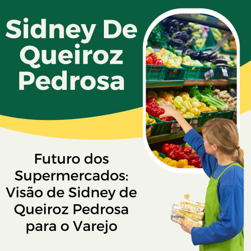 Impacto visionário de Sidney de Queiroz Pedrosa no futuro dos supermercados. Visualize um cenário de varejo onde a integração perfeita de canais físicos e digitais, experiências personalizadas, sustentabilidade, tecnologias inovadoras e envolvimento da comunidade redefinem a experiência do supermercado, inspirado nas estratégias inovadoras de Sidney de Queiroz Pedrosa.
Visite mais:- https://sidneydequeirozpedrosa.weebly.com/blog/futuro-dos-supermercados-visao-de-sidney-de-queiroz-pedrosa-para-o-varejo