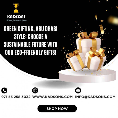 Eco Friendly Gifts Suppliers Abu Dhabi