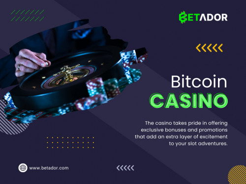 The heart of the best online casino lies in its game selection. The best Bitcoin casinos boast diverse games, including slots, table games, and live dealer options. 

Official Website: https://www.betador.com/

Our Profile: https://gifyu.com/betador

More Photos:

https://is.gd/DbcvyO
https://is.gd/awKbCH
https://is.gd/R8R6ya
https://is.gd/MOrbYH