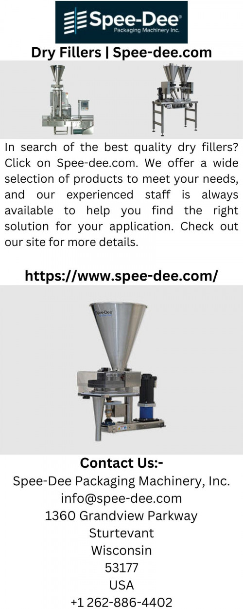 In search of the best quality dry fillers? Click on Spee-dee.com. We offer a wide selection of products to meet your needs, and our experienced staff is always available to help you find the right solution for your application. Check out our site for more details.

https://www.spee-dee.com/