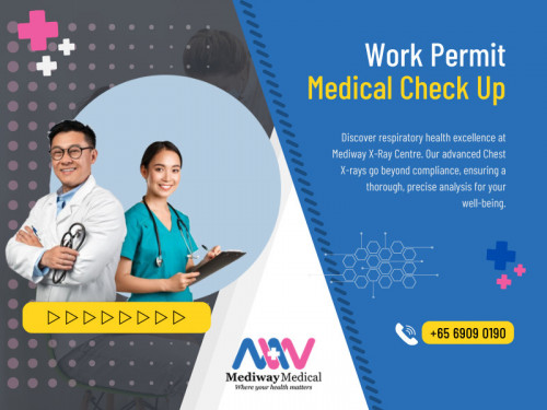At Mediway Medical, we understand the importance of a thorough and reliable health screening process. Our team of certified Work permit medical check up professionals is committed to providing exceptional services and personalized care for all our patients. Get in touch with us today to book your appointment and take control of your health. 

Official Website : https://mediwaymedical.com/

Mediway X-Ray Centre
Address: 20 Upper Circular Rd, B1-26/29 The Riverwalk, Singapore 058416
Phone: +6569090190

Find Us On Google Map : https://maps.app.goo.gl/Pz5KEk2VAdDaktKdA

Business Site: https://mediway-x-ray-centre.business.site

Our Profile: https://gifyu.com/mediwaymedical

More Images:
https://rcut.in/OKoBgOEL
https://rcut.in/pBUxZLJl
https://rcut.in/XngUjeiK
https://rcut.in/CnNvUxKm