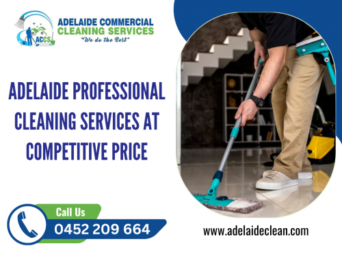 Are you in pursuit of top quality Adelaide Professional Cleaning Services at competitive price, your search ends at Adelaide Commercial Cleaning Services.

Website: https://www.adelaideclean.com/