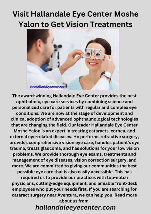 Visit Hallandale Eye Center Moshe Yalon to Get Vision Treatments