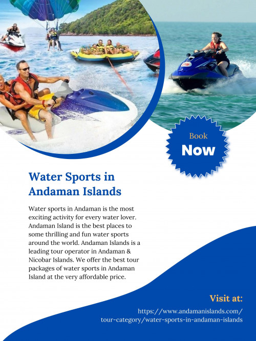 Andaman Islands is a renowned tour operator in Andaman & Nicobar Islands, that specializes in providing the best tour packages for water sports in Andaman Island at the most affordable prices. To know more visit at https://www.andamanislands.com/tour-category/water-sports-in-andaman-islands