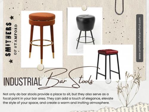 Industrial bar stools come in various styles, from backless to those with high backs, swivel or fixed, and with or without armrests. The style you choose should complement the overall theme of your space. 

Oficial Website: https://www.smithersofstamford.com

For More Information Visit: https://www.smithersofstamford.com/bar-stools.html

Address: 6-8 Broad Street, PE91PG Stamford, Lincolnshire, United Kingdom
 
Tell:+441780 435060

Our Profile: https://gifyu.com/smitherstamford
More Images: 
http://tinyurl.com/yuszxgy4
http://tinyurl.com/yrhqcmpx
http://tinyurl.com/yw3n458m
http://tinyurl.com/ytr88exb