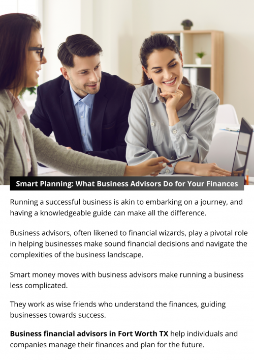 Running a successful business is like going on a big adventure, and having a smart guide can really help. Think of business advisors as financial wizards—they're like magic helpers that assist businesses in making smart money choices and dealing with all the tricky stuff in the business world. To know more visit here https://www.alignedwealthadv.com/financial-planning-fort-worth-tx