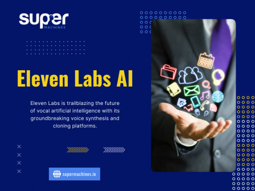 Eleven Labs AI's lighter side with tools catering to entertainment and recreation. Discover applications that bring joy and amusement through AI-generated content.

Our Official Website: https://supermachines.io/

For More Info Visit Here: https://supermachines.io/ai-tools/elevenlabs-ai-review/

Our Profile : https://gifyu.com/supermachines

More Images:
https://tinyurl.com/yqwoohbr
https://tinyurl.com/yqmf73z6
https://tinyurl.com/yvwc679x
https://tinyurl.com/yuagcakv