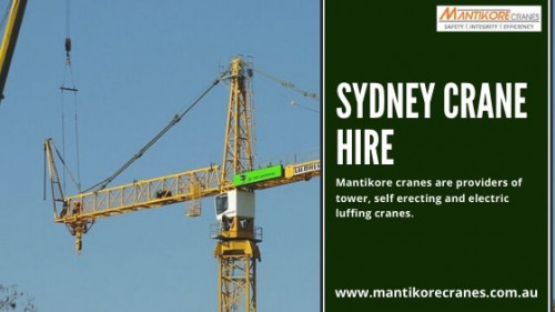 Looking for Sydney crane hire? Mantikore Cranes have built up a reputation as the leading supplier. We provide the services for tower cranes, mobile cranes, luffing cranes and self-electric cranes for hire and sale in Sydney. For the best price & service, visit our website today!
Source:  https://mantikorecranes.com.au/