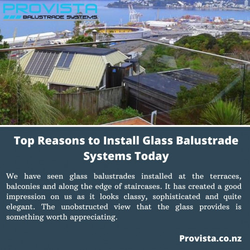 You will know why it is a more practical and advantageous decision to opt for glass balustrade systems at your place. Also, know why Provista Balustrade Systems is worth relying on.For more details, visit this link: https://bit.ly/2QtIJQW