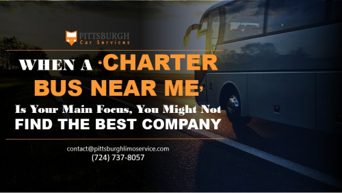 When-a-Charter-Bus-Near-Me-Is-Your-Main-Focus-You-Might-Not-Find-the-Best-Company.jpg