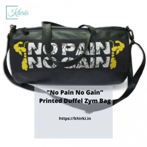 Keep your valuables things like wrist-watch, phone, juice and other stuff with this premium quality duffle gym bag during the gym time.
✔️Adjustable strap.
✔️ A must-have travel accessory. 
Shop at  https://khirki.in/products/no-pain-no-gain-printed-mens-duffle-bag
Check out our website for more: https://khirki.in