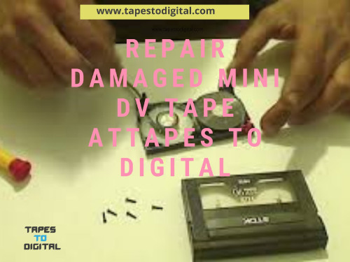 Easily repair damaged mini dv tape in reasonable price at tapes to digital